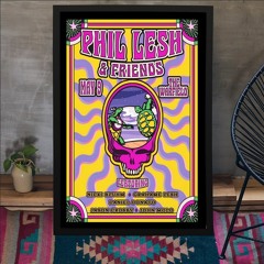 Phil Lesh 5-9-2024 San Francisco CA Poster