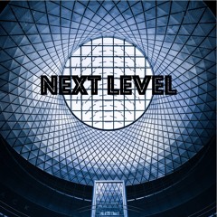 Next Level (Prod. by Raminbeatz)