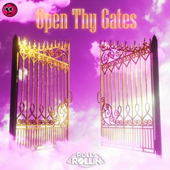 Open Thy Gates