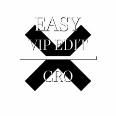 Cro - EASY - MSHP VIP EDIT