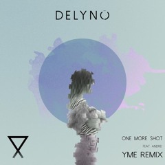 Delyno - One More Shot (feat. Andrei) [Simon Bichbihler Remix]