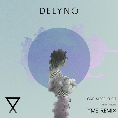Delyno - One More Shot (feat. Andrei) [Simon Bichbihler Remix]