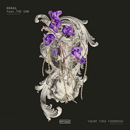 Gdaal & The don-yadam toro faramush