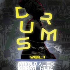 DRUMS VOL 1 - (ALEX RUIZ & PAVBLO IBARRA)CLICK BUY DOWNLOAD!
