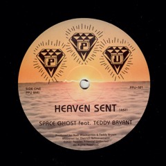 Space Ghost feat. Teddy Bryant "Heaven Sent" PPU-101