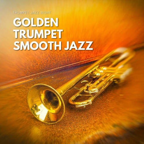 Smooth jazz trumpet deals