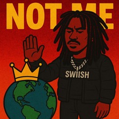 Not me (Prod.Slugwurf)