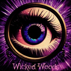 Wicked Woods
