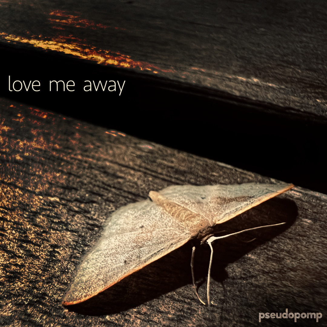 Love Me Away