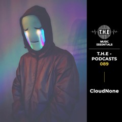 CloudNone - T.H.E Music Essentials Mix