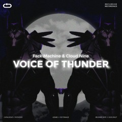 Fack Machine & Cloud Nine - Voice of Thunder