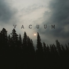 Vacuum