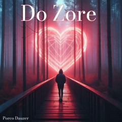 Porco Dauzer-Do Zore