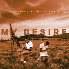 Una Rine_My Desire (Feat.Mizo Phyll).mp3