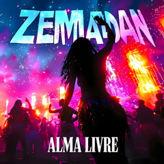 ZEMANDAN - Alma Livre