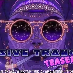 Psytechno to Psytrance [126 - 152] Massive Trance #5
