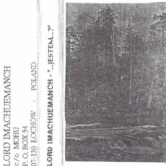 Lord Imachuemanch - Jestem (1996)