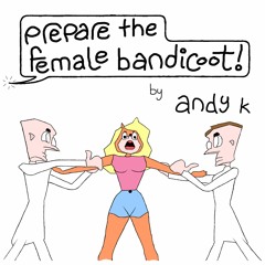 09 - Sonic The Hedgehog 3 - Data Select - Prepare The Female Bandicoot! - Andy K