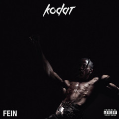 FEIN (Kodat Remix)
