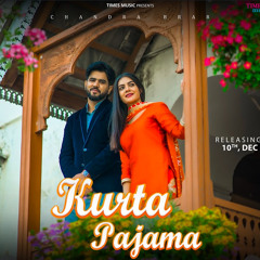 Kurta Pajama chandra brar ft gurlez akhtar