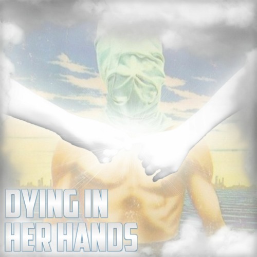 dying in her hands