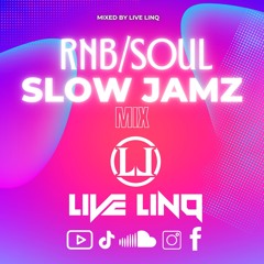2000's RnB Soul & Slow Jams Throwback (Mixed By Live LinQ)