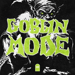 320 RIP - GOBLIN MODE (COMP)