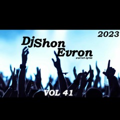 Dj Shon Evron Vol 41 -Summer Set  2023 סט מזרחית לועזית