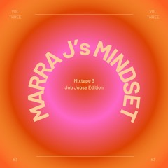 MARRA J's Mixtape #3 (Job Jobse Edition)