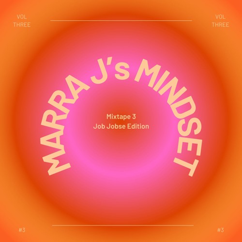 MARRA J's Mixtape #3 (Job Jobse Edition)
