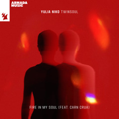Yulia Niko feat. Carn Crua - Fire In My Soul