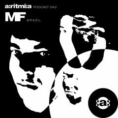 a:ritmi:a podcast 043 ~ MF [Brazil]