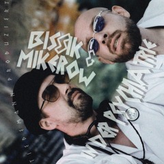 Bissik & Mike`Row - In der Psychiatrie [EP]