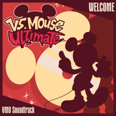 WELCOME - VS. Mouse ULTIMATE