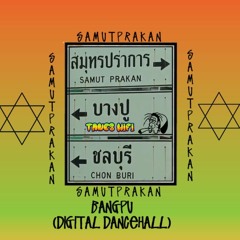 Bangpu (Digital Dancehall)