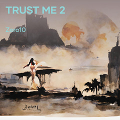 TRUST ME 2