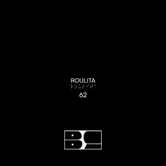 BLURCAST 62 | ROULITA