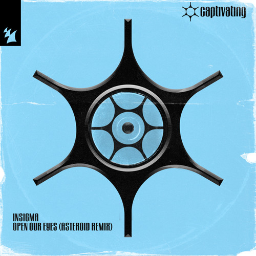Open Our Eyes (Asteroid Remix)