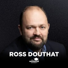 Is it Rational to be Religious? — Ross Douthat