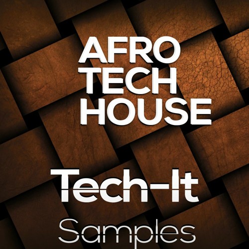 TIS056 Tech It Samples - Afro Tech House