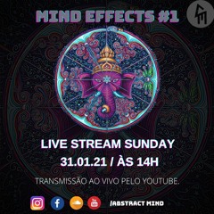 ΛBSTRΛCT  @ Mind Effects 1#  - 30.01.2021