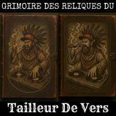 Grimoire des Reliques du Tailleur de Vers