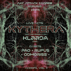 Rufus | Acidofil - Vol.3 w/Kythera | 2/5/2025