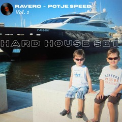 Hard House Set - Ravero - Potje Speed