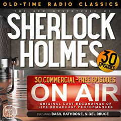 Get EBOOK 📩 The New Adventures of Sherlock Holmes, 30-Episode Collection by  Dennis
