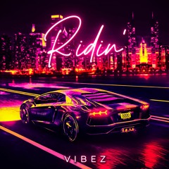 Ridin'