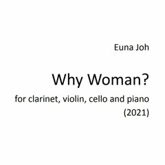Why Woman?
