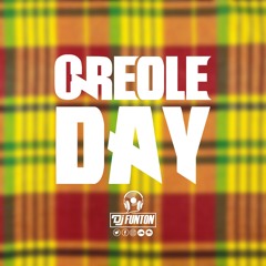 DJ FUNTON PRESENTS - VIBE UP YOUR WEEKEND EP #21 (CREOLE DAY)