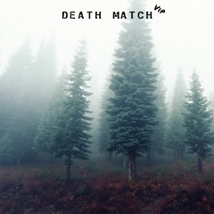 Death Match VIP [Free DL]