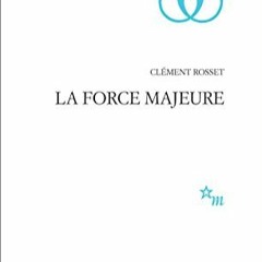 Télécharger le PDF La Force majeure (Critique) (French Edition) pour votre appareil EPUB e7deX